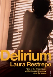 Dilirium (Laura Restrepo)