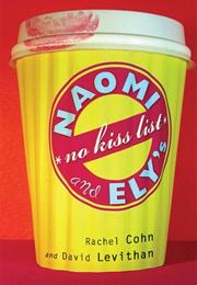 Naomi and Ely's No Kiss List