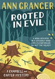 Rooted in Evil (Ann Granger)