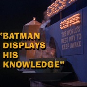 Batman Displays His Knowledge
