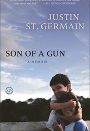 Son of a Gun (Justin St. Germain)