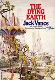 The Dying Earth (Jack Vance)