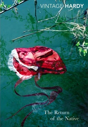 The Return of the Native (Thomas Hardy)