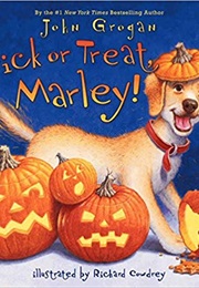 Trick or Treat, Marley! (John Grogan)