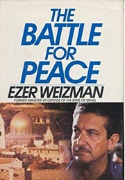 The Battle for Peace (Ezer Weizman)