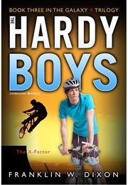 The X-Factor (Hardy Boys) (Franklin W. Dixon)