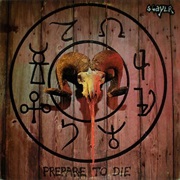 S.A. Slayer - Prepare to Die