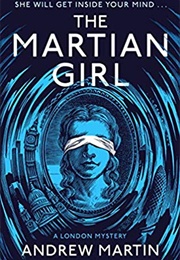 The Martian Girl (Andrew Martin)