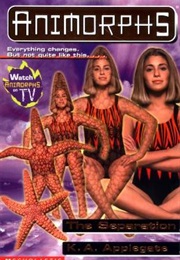 Animorphs: The Separation (K.A. Applegate)