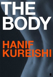 The Body (Hanif Kureishi)