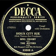 Sioux City Sue - Bing Crosby/The Jesters/Bob Haggart