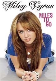 Miles to Go (Miley Cyrus)