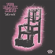 The Black Keys, Let&#39;s Rock