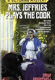 Mrs Jeffries Plays the Cook (Emily Brightwell)