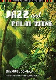 Jazz and Palm Wine (Emmanuel Dongala)