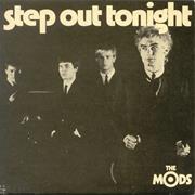 MODS - Step Out Tonight
