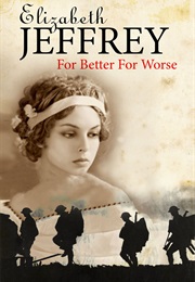 For Better, for Worse (Elizabeth Jeffery)