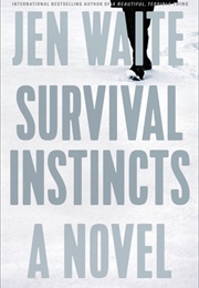 Survival Instincts (Jen Waite)