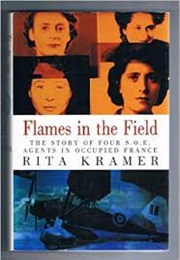Flames in the Field (Rita Kramer)