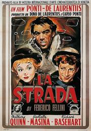 La Strada (1954, Federico Fellini)