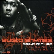 Make It Clap - Busta Rhymes