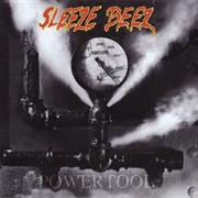 Sleeze Beez - Powertool