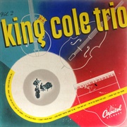 King Cole Trio, Volume 2 - King Cole Trio