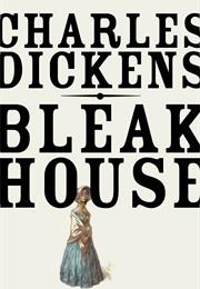 Bleak House – Charles Dickens
