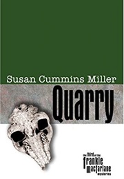 Quarry (Susan Cummins Miller)