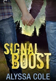 Signal Boost (Alyssa Cole)