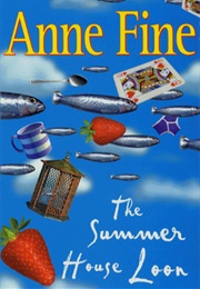 The Summer House Loon (Anne Fine)
