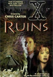 The X-Files: Ruins (Kevin J Anderson)