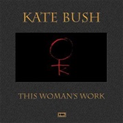 Kate Bush - This Woman&#39;s Work