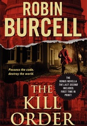 The Kill Order (Robin Burcell)