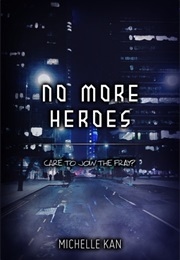 No More Heroes (Michelle Kan)