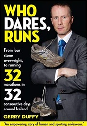 Who Dares, Runs (Gerry Duffy)