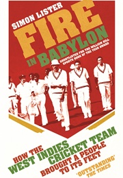 Fire in Babylon (Simon Lister)