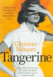 Tangerine (Christine Mangan)