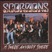 Scorpions - Is There Anybody There