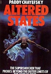 Altered States (Paddy Chayefsky)