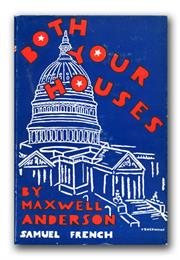 Both Your Houses - Maxwell Anderson