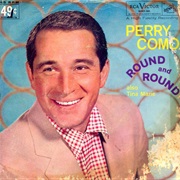 Round and Round - Perry Como