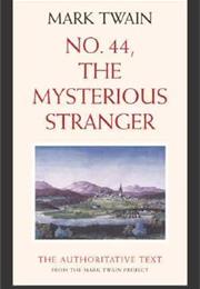 The Mysterious Stranger