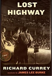 Lost Highway (Richard Currey)