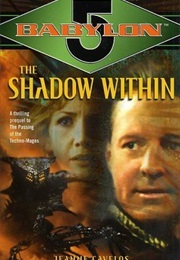 Babylon 5: The Shadow Within (Jeanne Cavelos)