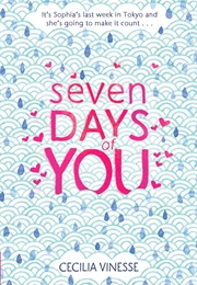 Seven Days of You (Cecilia Vinesse)