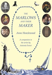 The Marlows and Their Maker (Anne Heazlewood)