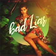 "Bad Liar"