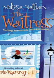 The Waitress (Melissa Nathan)