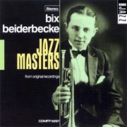 Beiderbecke, Bix: Jazz Masters